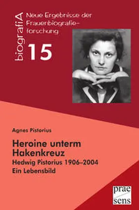 Pistorius |  Heroine unterm Hakenkreuz | Buch |  Sack Fachmedien