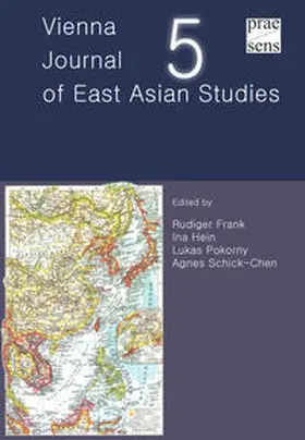 Frank / Hein / Pokorny |  Vienna Journal of East Asian Studies 5 | Buch |  Sack Fachmedien