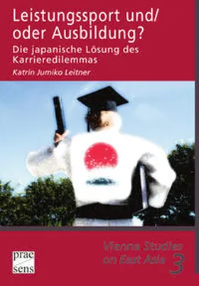 Leitner |  Leistungssport und/oder Ausbildung? | Buch |  Sack Fachmedien