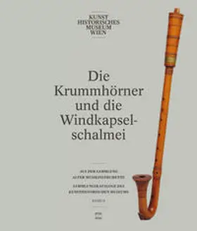 Darmstädter |  Die Krummhörner und die Windkapselschalmei der Sammlung alter Musikinstrumente | Buch |  Sack Fachmedien