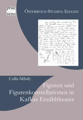 Mihály |  Figuren und Figurenkonstellationen in Kafkas Erzähltheater | Buch |  Sack Fachmedien