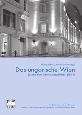 Kókai / Seidler |  Das ungarische Wien | Buch |  Sack Fachmedien