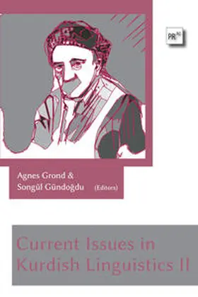 Grond / Gündogdu |  Current Issues in Kurdish Linguistics II | Buch |  Sack Fachmedien