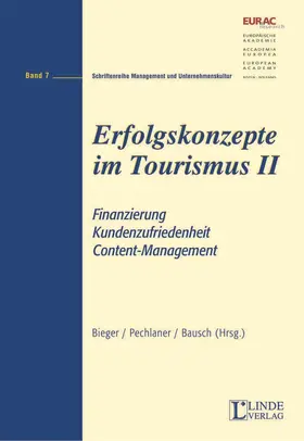 Bieger / Pechlaner / Bausch |  Erfolgskonzepte im Tourismus II | Buch |  Sack Fachmedien