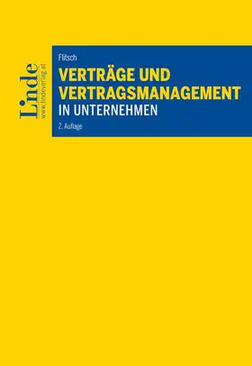Flitsch |  Verträge und Vertragsmanagement in Unternehmen | Buch |  Sack Fachmedien