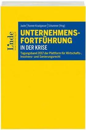 Jaufer / Nunner-Krautgasser / Schummer |  Unternehmensfortführung in der Krise | Buch |  Sack Fachmedien