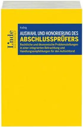 Kraßnig |  Auswahl und Honorierung des Abschlussprüfers | Buch |  Sack Fachmedien