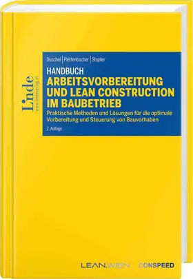 Duschel / Plettenbacher / Stopfer |  Handbuch Arbeitsvorbereitung und Lean Construction im Baubetrieb | Buch |  Sack Fachmedien