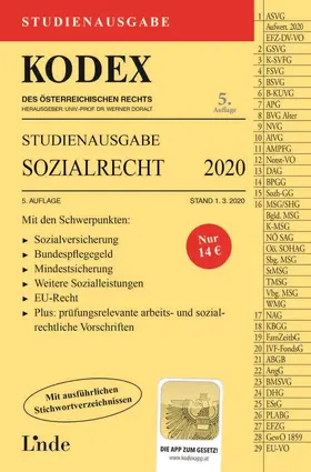 Brameshuber / Doralt |  KODEX Studienausgabe Sozialrecht 2020 | Buch |  Sack Fachmedien