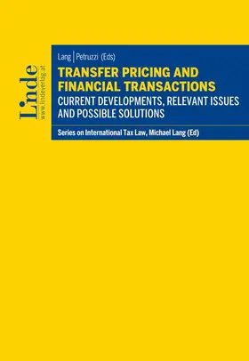 Lang / Petruzzi | Transfer Pricing and Financial Transactions | Buch | 978-3-7073-4452-3 | sack.de