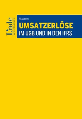 Nitschinger |  Umsatzerlöse im UGB und in den IFRS | Buch |  Sack Fachmedien