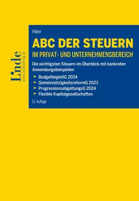 Hilber |  ABC der Steuern im Privat- und Unternehmensbereich | Buch |  Sack Fachmedien