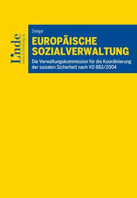 Zwinger |  Europäische Sozialverwaltung | Buch |  Sack Fachmedien