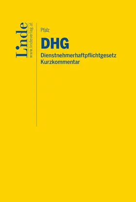 Pfalz |  DHG | Dienstnehmerhaftpflichtgesetz | Buch |  Sack Fachmedien