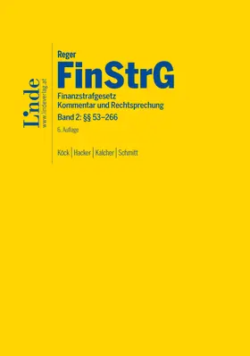 Köck / Hacker / Kalcher |  FinStrG | Finanzstrafgesetz | Buch |  Sack Fachmedien