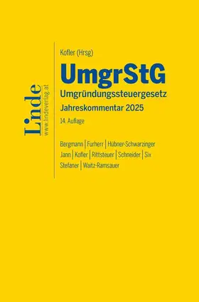 Bergmann / Furherr / Hübner-Schwarzinger |  UmgrStG | Umgründungssteuergesetz 2025 | Buch |  Sack Fachmedien