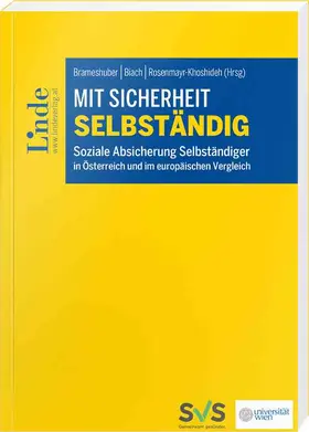 Brameshuber / Rosenmayr-Khoshideh / Biach |  Mit Sicherheit selbständig | Buch |  Sack Fachmedien