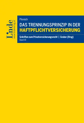Pfennich |  Das Trennungsprinzip in der Haftpflichtversicherung | Buch |  Sack Fachmedien