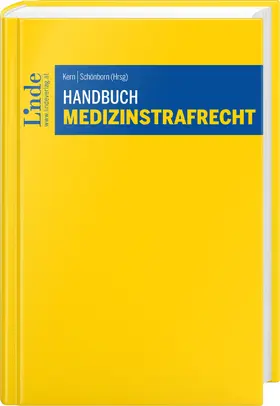 Kern / Schönborn |  Handbuch Medizinstrafrecht | Buch |  Sack Fachmedien