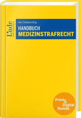 Kern / Schönborn |  Handbuch Medizinstrafrecht (Kombi Print&digital) | Buch |  Sack Fachmedien