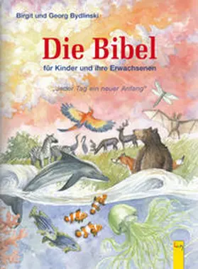 Bydlinski |  Die Bibel | Buch |  Sack Fachmedien