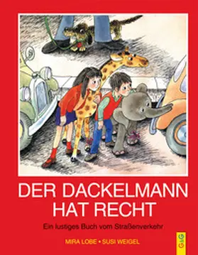 Lobe |  Der Dackelmann hat recht | Buch |  Sack Fachmedien