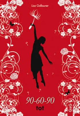 Gallauner | 90-60-90 - tot | Buch | 978-3-7074-1588-9 | www2.sack.de