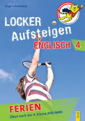 Berger / Broniowski |  Locker Aufsteigen in Englisch 4 - Ferien | Buch |  Sack Fachmedien