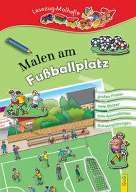  LESEZUG/ Malbuch: Malen am Fußballplatz | Sonstiges |  Sack Fachmedien