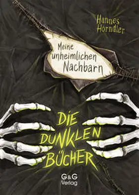 Hörndler |  Die dunklen Bücher - Meine unheimlichen Nachbarn | Buch |  Sack Fachmedien