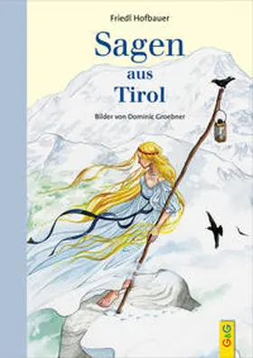 Hofbauer |  Sagen aus Tirol | Buch |  Sack Fachmedien