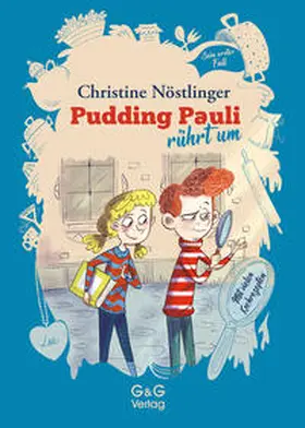 Nöstlinger | Pudding Pauli rührt um | Buch | 978-3-7074-2382-2 | www2.sack.de