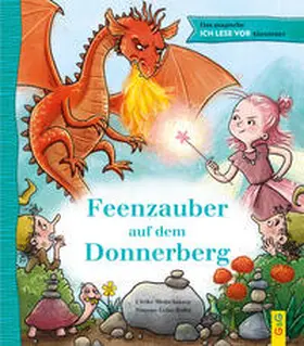 Motschiunig |  Das magische ICH LESE VOR-Abenteuer: Feenzauber auf dem Donnerberg | Buch |  Sack Fachmedien