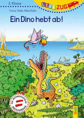 Sklenitzka |  LESEZUG/2. Klasse Ein Dino hebt ab! | Buch |  Sack Fachmedien