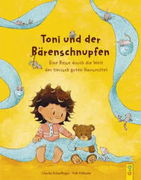 Schauflinger |  Toni und der Bärenschnupfen | Buch |  Sack Fachmedien