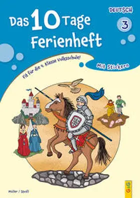 Müller / Stoifl |  Das 10 Tage Ferienheft Deutsch 3 | Buch |  Sack Fachmedien