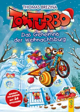 Brezina |  Tom Turbo: Das Geheimnis der Weihnachtsburg | Buch |  Sack Fachmedien