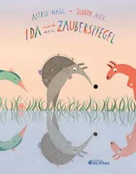 Nagl |  Ida und der Zauberspiegel | Buch |  Sack Fachmedien