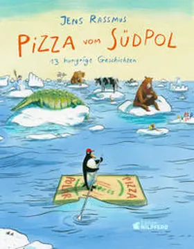 Rassmus |  Pizza vom Südpol | Buch |  Sack Fachmedien