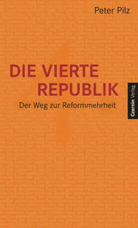 Pilz |  Die vierte Republik | Buch |  Sack Fachmedien