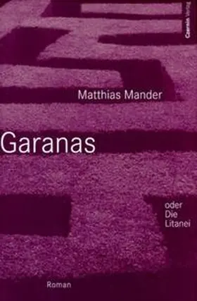 Mander |  Garanas oder Die Litanei | Buch |  Sack Fachmedien