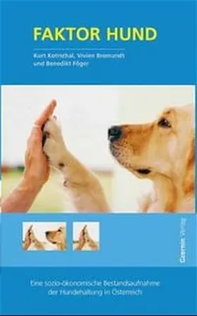 Bromundt / Kotrschal / Föger |  Faktor Hund | Buch |  Sack Fachmedien
