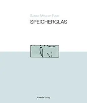 Müller-Funk |  Speicherglas | Buch |  Sack Fachmedien