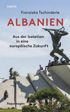 Tschinderle |  Albanien | Buch |  Sack Fachmedien