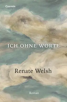 Welsh |  Ich ohne Worte | Buch |  Sack Fachmedien