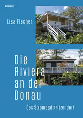 Fischer |  Die Riviera an der Donau | Buch |  Sack Fachmedien