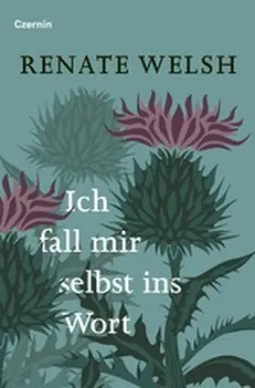 Welsh |  Ich fall mir selbst ins Wort | eBook | Sack Fachmedien
