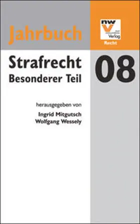Mitgutsch / Wessely |  Strafrecht. Besonderer Teil | Buch |  Sack Fachmedien