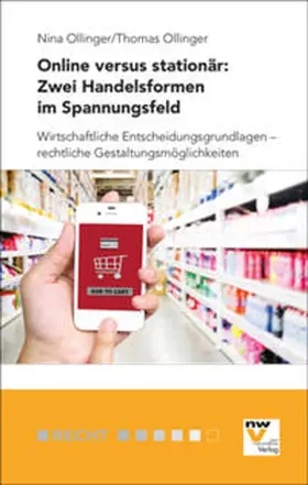 Ollinger |  Online versus stationär: zwei Handelsformen im Spannungsfeld | Buch |  Sack Fachmedien