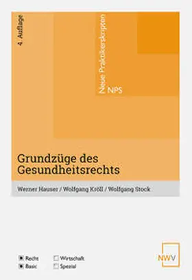 Hauser / Kröll / Stock |  Grundzüge des Gesundheitsrechts | Buch |  Sack Fachmedien
